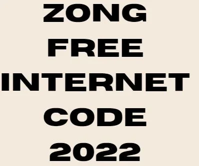 Zong Free Internet Codes 2022