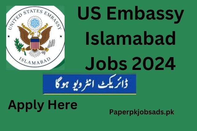 US Embassy Islamabad Jobs