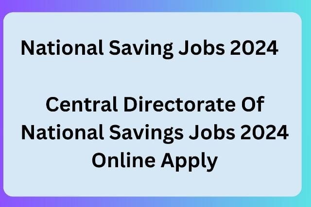 National Saving Jobs 2024