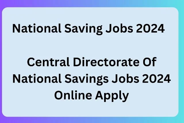 National Saving Jobs 2024