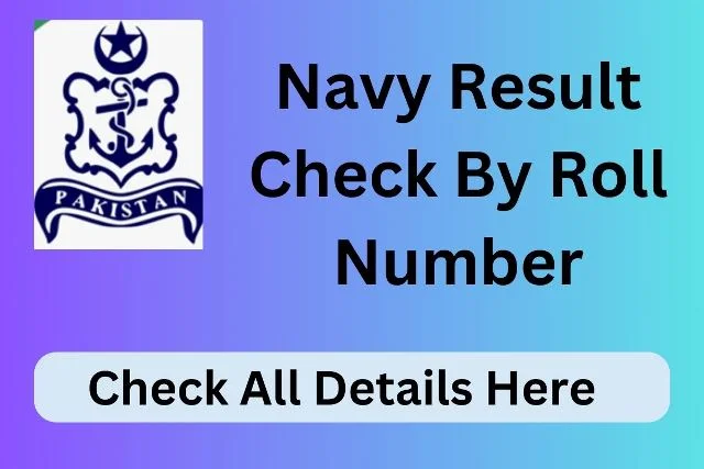 Navy Result Check By Roll Number