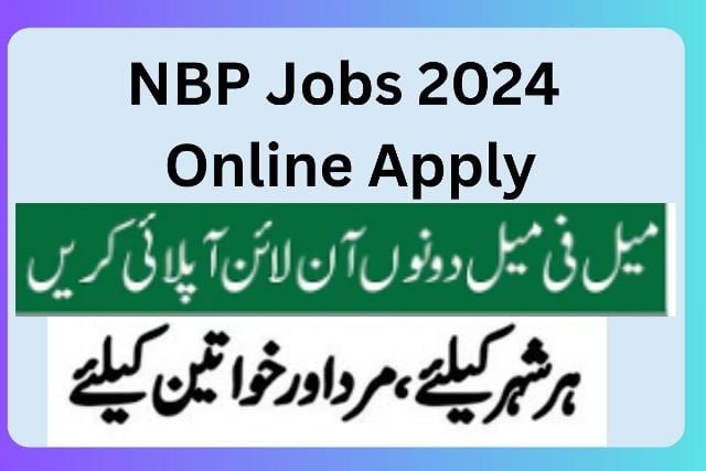 NBP Jobs 2024 Online Apply